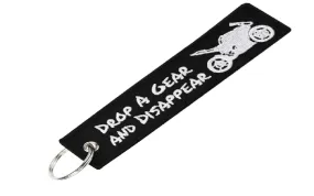 Drop A Gear And Disappear Quote Motorcycle Key Chain