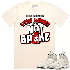 Jordan Retro 5 Sail 5s Shirt to Match - RED NOT BROKE