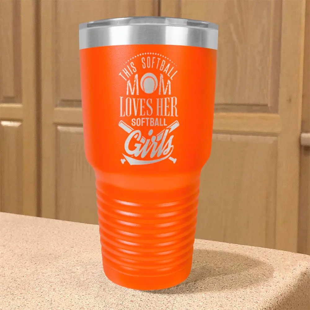 This Softball Mom Stainless Steel Tumbler