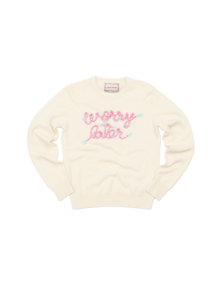 Worry Later Crewneck